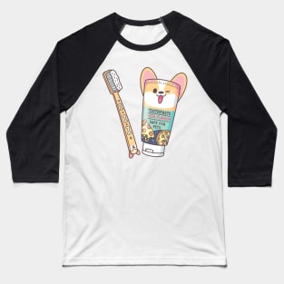 Corgi Dental Toothpaste Toothbrush Set (Pizza Flavour) Baseball T-Shirt